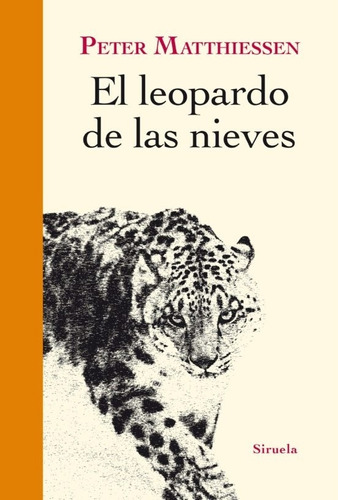 Leopardo De Las Nieves El - Matthiessen, Peter