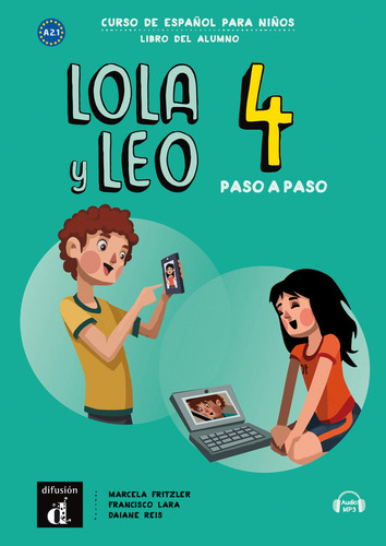 Libro Lola Y Leo Paso A Paso 4. Libro Del Alumno