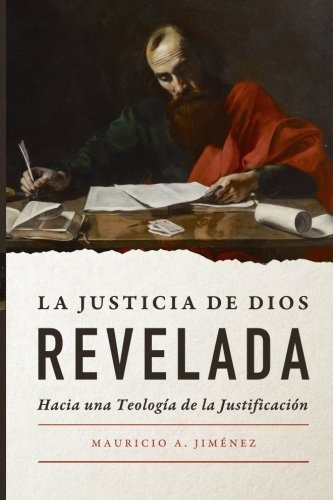 Libro : La Justicia De Dios Revelada: Hacia Una Teologia ...