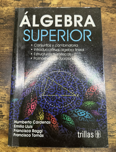 Algebra Superior Cardenas, 1a Edición (Usado)