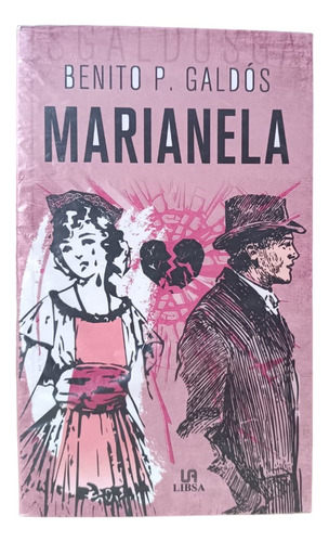 Libro: Marianela - Benito P. Galdós 