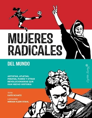 Mujeres Radicales Del Mundo - Schatz Kate (libro)