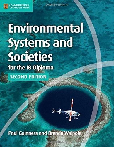 Environmental Systems & Societies For The Ib Diploma 2nd Ed 