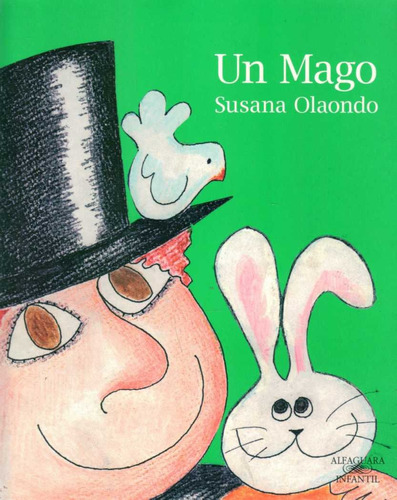 Libro: Un Mago - Susana Olaondo