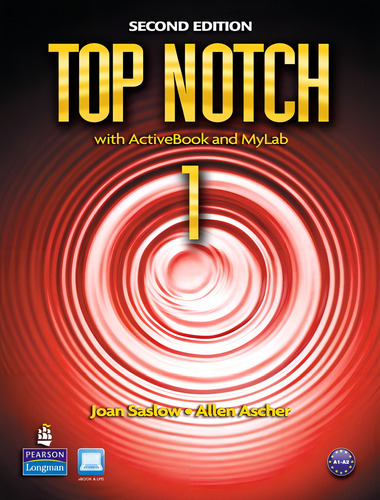 Top Notch 1 With Activebook And Myenglishlab_Second Edition, de Saslow, Joan M.. Top Notch Editorial Pearson English, capa mole em inglês, 2012