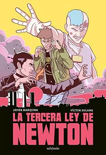 La Tercera Ley De Newton (comic)