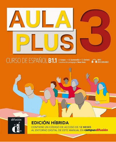 Libro: Aula Plus 3 Ed. Hibrida L. Del Alumno. Aa.vv. Difusio