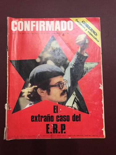 El Extraño Caso Del Erp - Revista Confirmado N° 311 Jun 1971