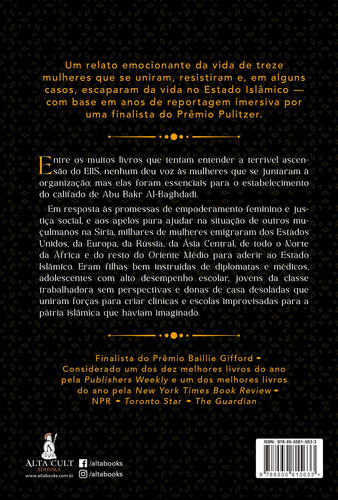 A Casa das Jovens Viúvas: A vida das mulheres no Estado Islâmico, de Moaveni, Azadeh. Editorial Starling Alta Editora E Consultoria Eireli, capa mole em português, 2021