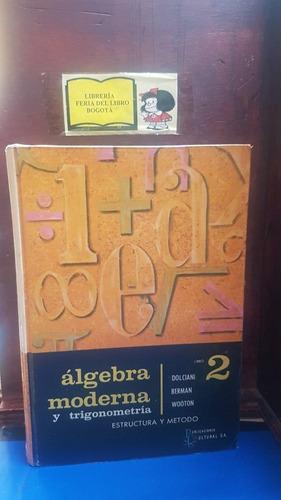 Álgebra Moderna Y Trigonometría - Dolciani - Libro 2 - 1967