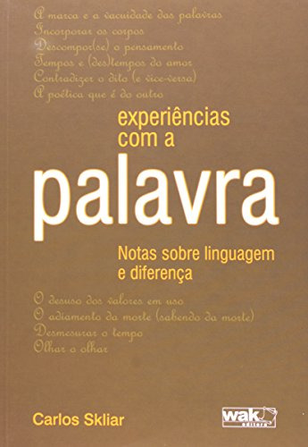 Libro Experiencias Com A Palavra Notas Sobre Linguagem E Dif