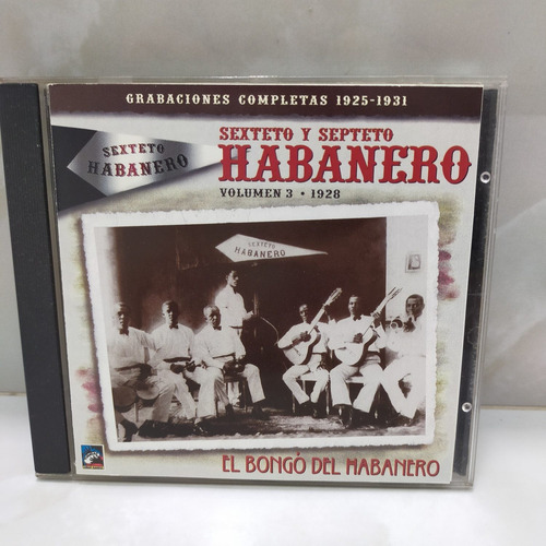 Sexteto Habanero.       El Bongo Del Habanero.