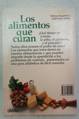 Los Alimentos Que Curan / Patricia Hausman Y Judith Benn H (Usado)