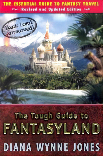 The Tough Guide To Fantasyland, De Diana Wynne Jones. Editorial Penguin Putnam Inc, Tapa Blanda En Inglés