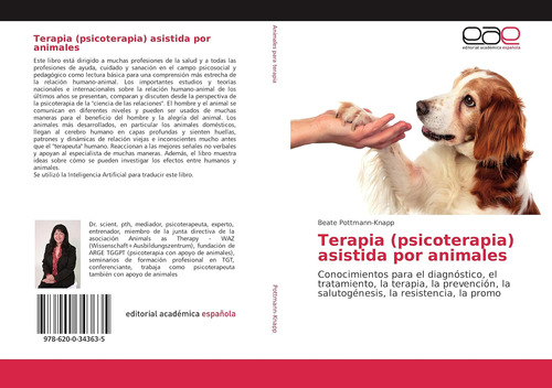 Libro: Terapia (psicoterapia) Asistida Por Animales: Conocim