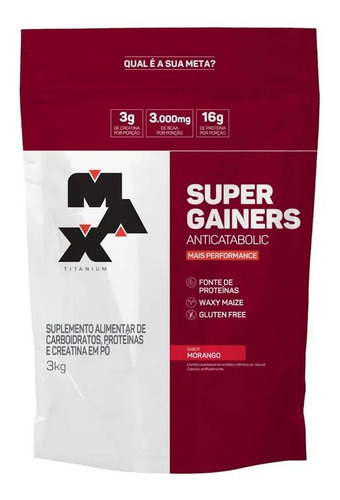 Super Gainers Anticatabolic - 3000g Morango - Max Titanium