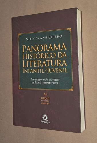 Panorama Histórico Da Literatura Infantil/juvenil 5a Ed. Rev (Usado)