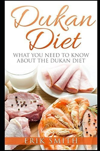 Dieta Dukan: Una Guía Para Principiantes De La Dieta Dukan