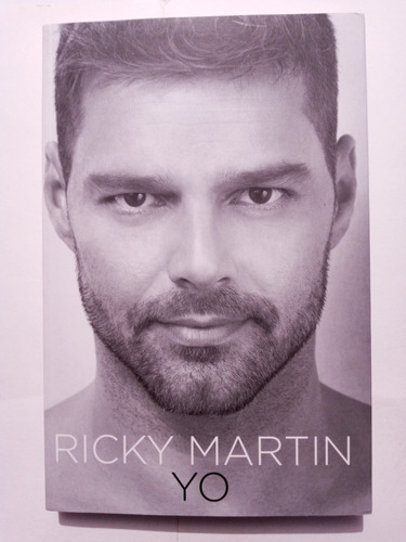 Yo. Ricky Martin. Plaza Y Janés. 2010.