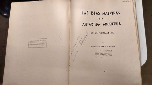 Las Islas Malvinas Y La Antártida Argentina Atlas Documental