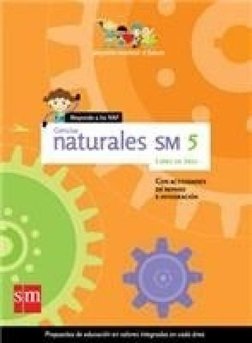 Libro - Ciencias Naturales 5 S M Proyecto Construir El Futu