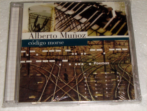 Alberto Muñoz - Codigo Morse Poemas Cd Sellado / Kktus