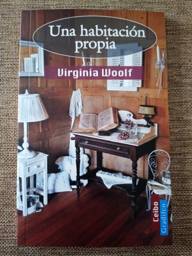 Una Habitación Propia - Virginia Woolf. Ed. Integra Gradifco