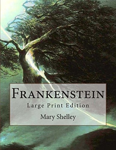 Book : Frankenstein Large Print Edition - Shelley, Mary...
