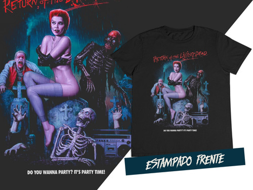 Camiseta Cine Terror Clasico Return To The Living Dead C4