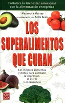 Comprar Los Superalimentos Que Curan