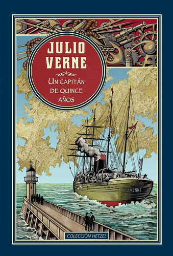 Julio Verne / Un Capitán De 15 Años