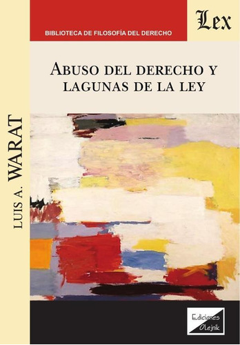 Abuso Del Derecho Y Lagunas De La Ley