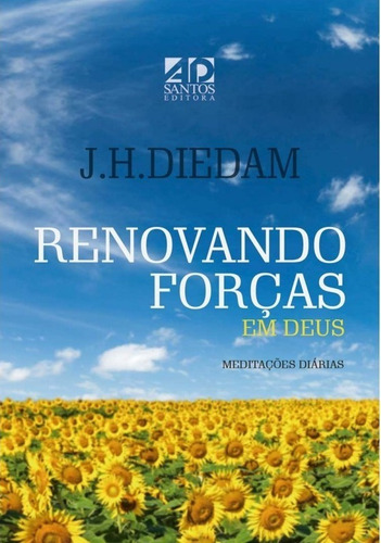 Renovando Forças Em Deus - Editora Ad Santos