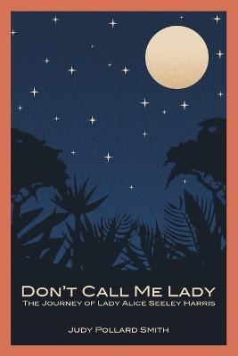 Libro Don't Call Me Lady - Judy Pollard Smith