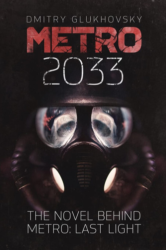 Metro 2033: Primera Edición En Inglés De Ee. Uu.