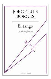 El Tango   Cuatro Conferencias