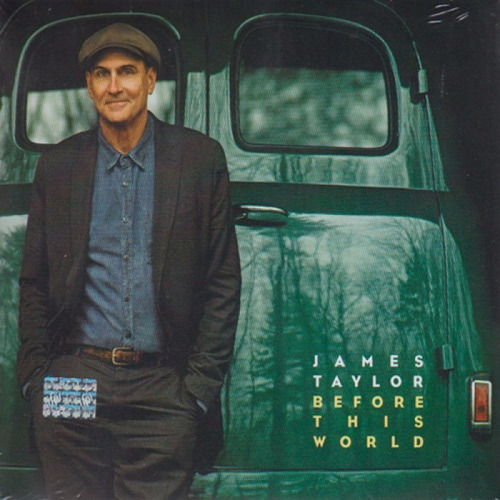 Before This World James Taylor Disco Cd Con 10 Canciones