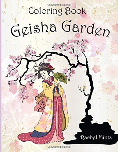 Libro: Geisha Garden Coloring Book: 30 Japanese Women & For