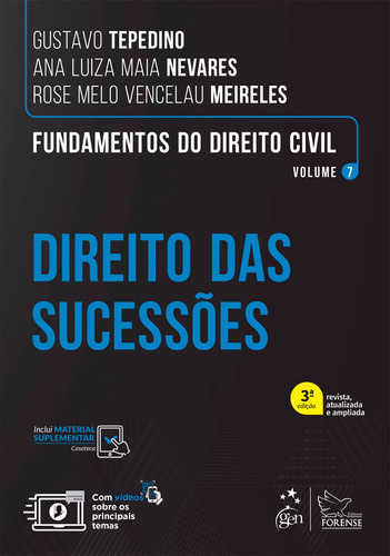 Fundamentos do Direito Civil - Direito das Sucessões - Vol. 7, de Tepedino, Gustavo. Editora Forense Ltda., capa mole em português, 2022