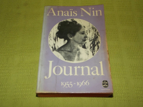 Journal 1955-1966 - Anais Nin - Livre De Poche
