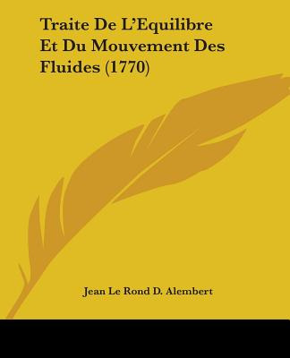 Libro Traite De L'equilibre Et Du Mouvement Des Fluides (...