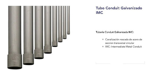 Tubo Conduit Galvanizado Imc