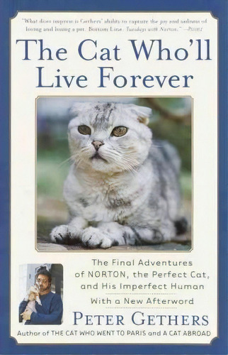 Cat Who'll Live Foever, The, De Peter Gether. Editorial Broadway Books (a Division Of Bantam Doubleday Dell Publishing Group Inc), Tapa Blanda En Inglés