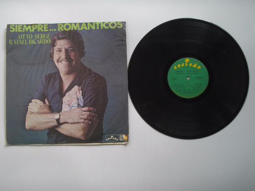 Lp Vinilo Otto Serge Rafael Ricardo Siempre Romantico 1981