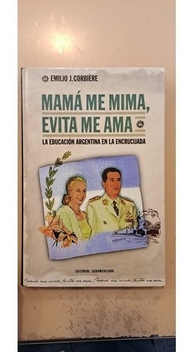 Mamá Me Mima, Evita Me Ama