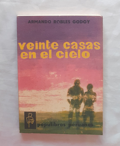 Veinte Casas En El Cielo Armando Robles Godoy 1973 Oferta