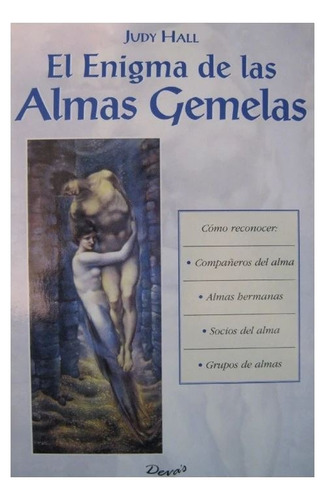 El Enigma De Las Almas Gemelas