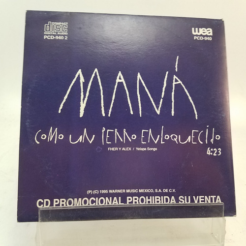 Mana - Como Un Perro Enloquecido - Cd Single Promo  - Mb