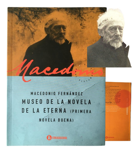 Museo De La Novela La Eterna Macedonio Fernández Corregidor