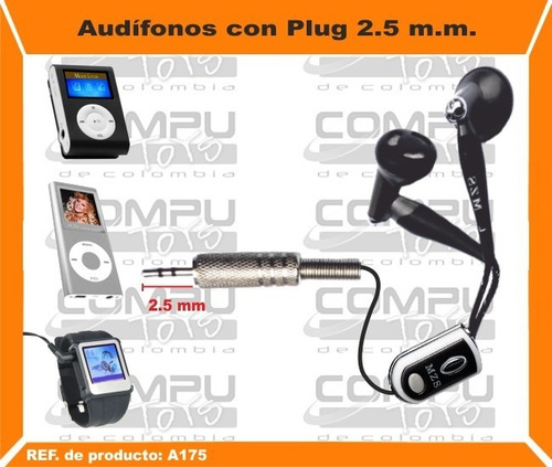 Imagen 2 de 6 de Audífonos Miniplug 2.5 Mm Ref: A175 Computoys Sas